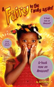 Click for your own of the e-Book A Fairy in the Family Adain covered in stickers saying e-Book now on Amazon